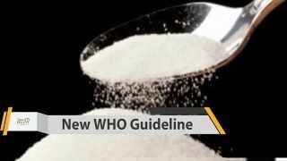 New WHO Guideline Clamps Down on Intake of Free Sugars | Tioga Dental \u0026 Orthodontics