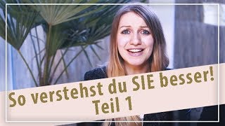 Frauen besser verstehen! Wie Männer Frauen besser verstehen - Lola Sparks