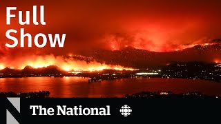 CBC News: The National | Cross-border wildfire, Summer strikes, Women’s World Cup
