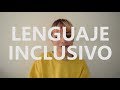 LENGUAJE INCLUSIVO | ABC del Género