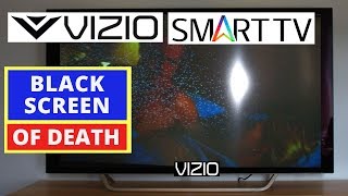 How to Fix VIZIO TV Black Screen Problem || How to Fix VIZIO TV Black Screen of Death
