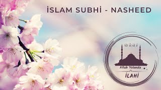 İslam Subhi Muhteşem Yorum - Harika bir Ses Nasheed - Müziksiz Animasyonlu Arapça İlahi