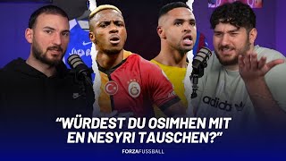 Osimhen oder lieber En Nesyri? | Morata´s erster Eindruck