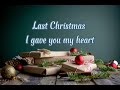 Last Christmas l lyric