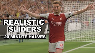 FIFA 23 Realistic Sliders 20 Minute Half Sliders + Gameplay