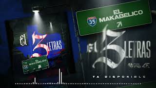 El 3 Letras - (Audio Oficial) - El Makabelico - DEL Records 2023