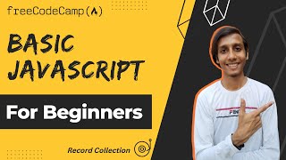 Record Collection | Basic Javascript | freeCodeCamp - JavaScript Algorithms and Data