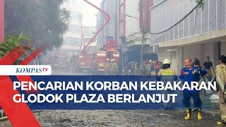 Pencarian Korban Kebakaran Glodok Plaza Kembali Berlanjut, 14 Orang Dilaporkan Hilang