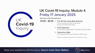 UK Covid 19 Inquiry - Module 4 Hearings - 17 January 2025 AM