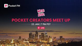 LIVE: Write Out Loud I Pocket FM Writers’ Meet 2026 in Los Angeles