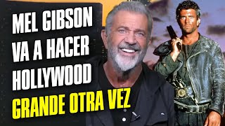 Mel Gibson REGRESA para hacer Hollywood GRANDE otra vez