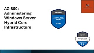 Exam AZ-800: Administering Windows Server Hybrid Core Infrastructure| Renewal| Question answer|2024