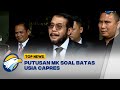 Putusan MK Soal Perkara Batas Usia Capres