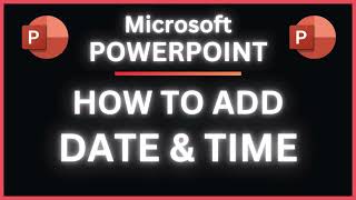 How To Add Date & Time To PowerPoint Slides | Office 365 Tutorial