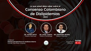 Lo que usted debe saber sobre el  Consenso Colombiano de Dislipidemias  2024