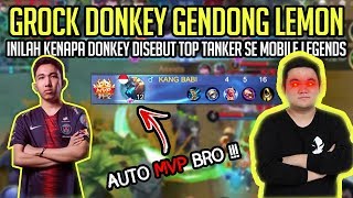 GROCKK DONKEY FT.LEMON!!!INI YANG DITUNGGU2...GENDONG LEMON AUTO MVPPP COYYY!!