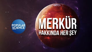 Merkür: Diğer Gezegenlerden Farklı Ne? | Popular Science Türkiye