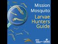 Mission Mosquito Larvae Hunter Guide