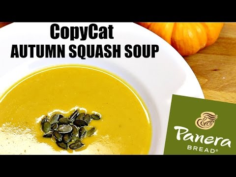 PANERA AUTUMN SQUASH SOUP COPYCAT RECIPE PANERA AUTUMN SQUASH SOUP COPYCAT RECIPE
