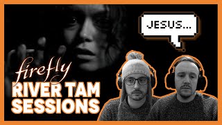 Firefly Reaction | River Tam Sessions (Serenity)