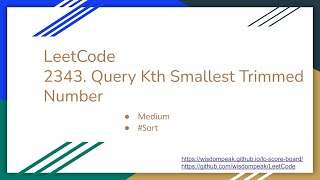 【每日一题】LeetCode 2343. Query Kth Smallest Trimmed Number