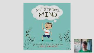 My Strong Mind II: The Power of Positive Thinking by Niels Van Hove (Read Aloud)
