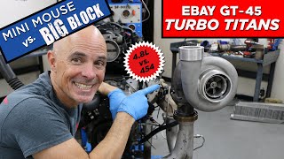 EBAY TURBO TITANS-4.8L vs 454 (GT45 TURBO)