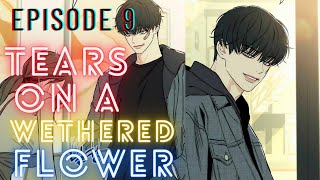 Episode 9 || Tears On A Withered Flower || Where Beom Tae-Ha Books An Entire Hotel 🏨||