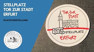 Stellplatz Tor zur Stadt Erfurt / Stellplatzvorstellung / Auf geht´s Camping