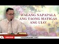 The Secret of a Prosperous Life | Ilocano Preaching