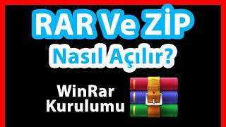 Rar Açma - Rar ve Zip Dosyaları Nasıl Açılır? WinRar Kurulumu