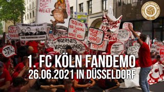 1. FC Köln Fandemo am 26.06.2021 in Düsseldorf - Versammlungsgesetz NRW stoppen