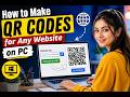 How to Make QR Codes for Any Website on PC