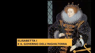 Elisabetta I e il governo dell'Inghilterra