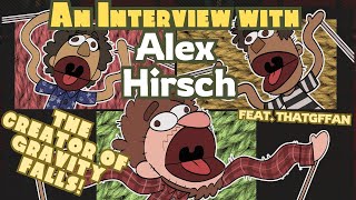 Interview with Alex Hirsch: Unlocking mysteries of Gravity Falls' Journal 3 (feat. @ThatGFFAN)