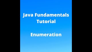 Java Fundamentals Tutorial for Beginners - Enumeration