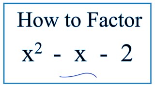 How to Solve x^2 - x + 2 = 0 by Factoring