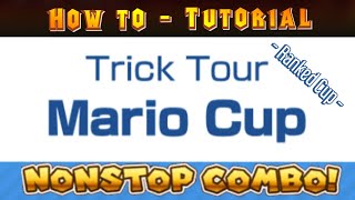 HOW TO NONSTOP COMBO | Mario Circuit R/T | Yoshi Circuit R/T | Bowsers Castle 2 R/T