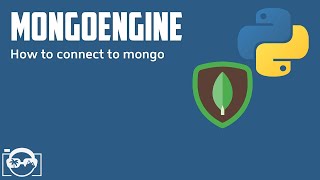 How to connect to mongo from mongoengine in python - Python mongoengine tutorial
