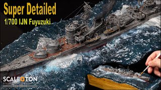 Super Detailed Japanese Destroyer Build - 1/700 IJN Fuyuzuki