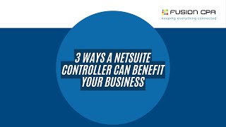 Unlock Financial Excellence with Netsuite Controllers