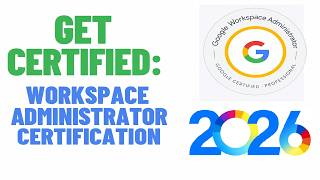 How to Become a Google Admin in 2026
