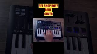 Pet Shop Boys '' Rent '' Cover #shorts  #musiccover