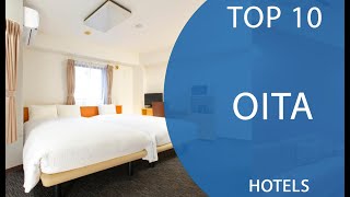 Top 10 Best Hotels to Visit in Oita | Japan - English