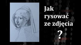 JAK RYSOWAĆ ze zdjęcia?