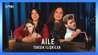 AİLE DİZİSİNE YÜKSELİYORUZ! (Devin Aslan Toksiği) - Toksik İlişkiler