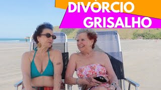 DIVORCIO GRISALHO avós 275