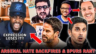 Expressions HARAM RANT😡 Arsenal HATE BACKFIRES😄 Man City CALLED FAKE😱 Spurs MELTDOWN!🤣