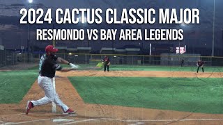 Bay Area Legends vs Resmondo - 2024 Cactus Classic Major!  Condensed Game
