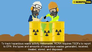 Recordkeeping and Reporting Requirements for Hazardous Waste Generators